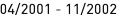 04_|_2001 - 11_|_2002