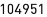 104951