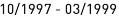 10_|_1997 - 03_|_1999
