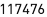 117476