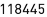 118445