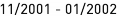11_|_2001 - 01_|_2002