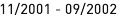 11_|_2001 - 09_|_2002
