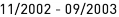 11_|_2002 - 09_|_2003