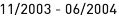 11_|_2003 - 06_|_2004