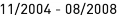 11_|_2004 - 08_|_2008