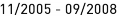 11_|_2005 - 09_|_2008