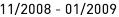 11_|_2008 - 01_|_2009