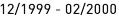 12_|_1999 - 02_|_2000
