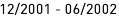 12_|_2001 - 06_|_2002