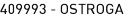 409993 - OSTROGA