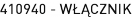 410940 - WŁĄCZNIK