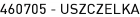 460705 - USZCZELKA