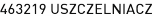 463219 USZCZELNIACZ