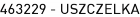463229 - USZCZELKA