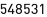 548531